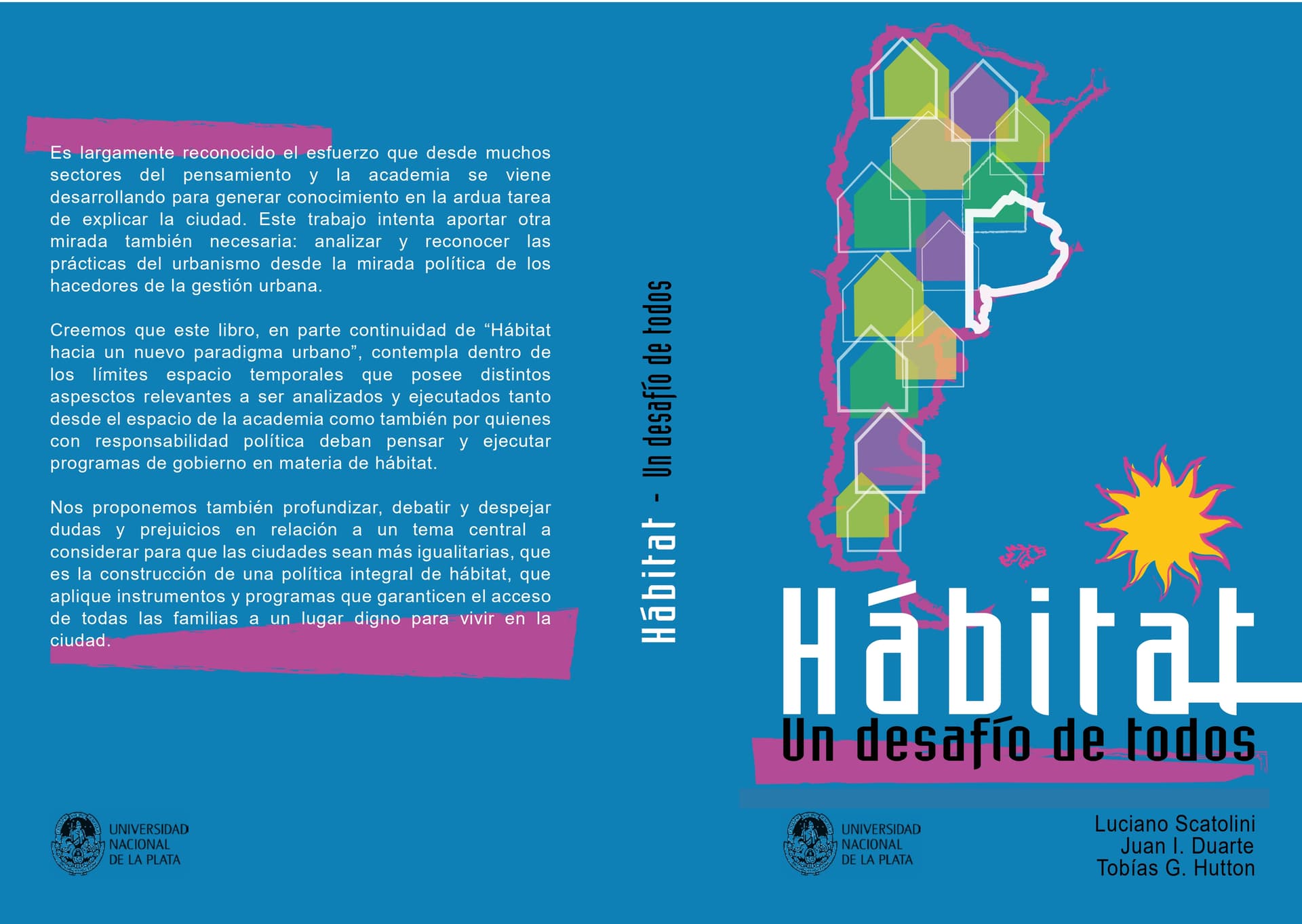 Hábitat, un desafío de todos